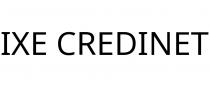 IXE CREDINET