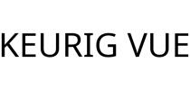 KEURIG VUE