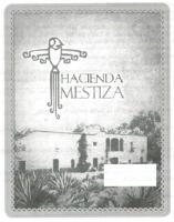 HACIENDA MESTIZA