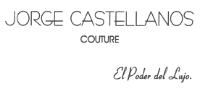 JORGE CASTELLANOS COUTURE EL PODER DEL LUJO.