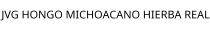JVG HONGO MICHOACANO HIERBA REAL