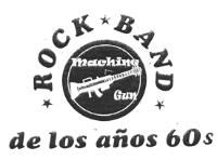 MACHINE GUN ROCK BAND DE LOS AÑOS 60S