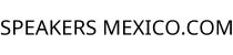 SPEAKERS MEXICO.COM
