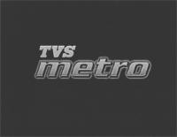 TVS METRO