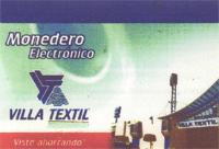 MONEDERO ELECTRONICO VILLA TEXTIL VISTE AHORRANDO