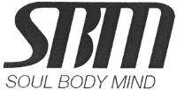 SBM SOUL BODY MIND