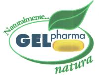 NATURALMENTE. . . GELPHARMA NATURA
