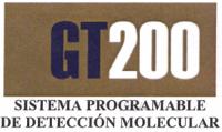SISTEMA PROGRAMABLE DE DETECCIÓN MOLECULAR GT200