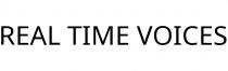 REAL TIME VOICES