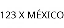 123 X MÉXICO