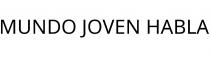 MUNDO JOVEN HABLA