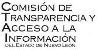 COMISIÓN DE TRANSPARENCIA Y ACCESO A LA INFORMACIÓN DEL ESTADO DE NUEVO LEÓN