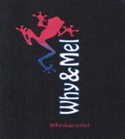WHY&MEL WHISKARAMEL