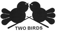 TWO BIRDS