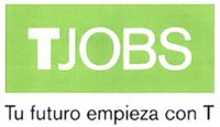 TJOBS TU FUTURO EMPIEZA CON T