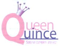 QUEEN QUINCE SOLO SE CUMPLEN UNA VEZ