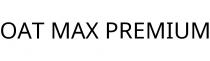 OAT MAX PREMIUM