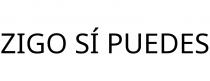 ZIGO SÍ PUEDES