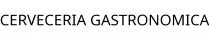 CERVECERIA GASTRONOMICA