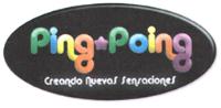 PING POING CREANDO NUEVAS SENSASIONES