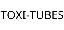 TOXI-TUBES