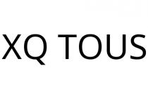 XQ TOUS