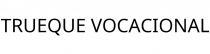 TRUEQUE VOCACIONAL