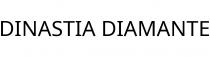 DINASTIA DIAMANTE
