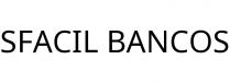 SFACIL BANCOS