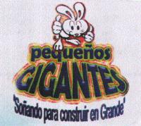 PEQUEÑOS GIGANTES SOÑANDO PARA CONSTRUIR EN GRANDE
