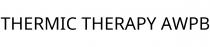 THERMIC THERAPY AWPB