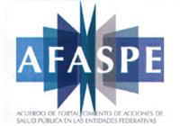 AFASPE ACUERDO DE FORTALECIMIENTO DE ACCIONES DE SALUD PÚBLICA EN LAS ENTIDADES FEDERATIVAS