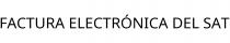 FACTURA ELECTRÓNICA DEL SAT