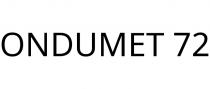 ONDUMET 72