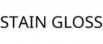 STAIN GLOSS