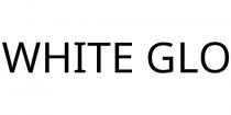 WHITE GLO