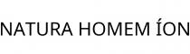 NATURA HOMEM ÍON