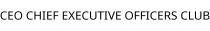 CEO CHIEF EXECUTIVE OFFICERS CLUB