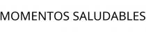 MOMENTOS SALUDABLES