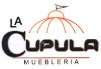 LA CUPULA MUEBLERIA