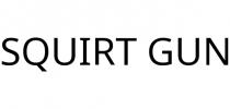 SQUIRT GUN