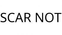 SCAR NOT