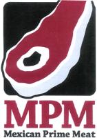MPM MEXICAN PRIME MEAT