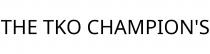 THE TKO CHAMPION'S