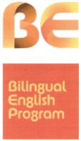 BE BILINGUAL ENGLISH PROGRAM