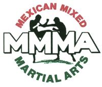 MMMA MEXICAN MIXED MARTIAL ARTS