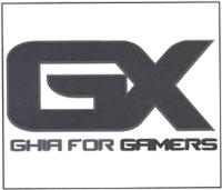 GX GHIA FOR GAMERS