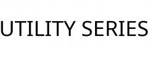 UTILITY SERIES