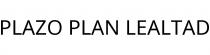PLAZO PLAN LEALTAD