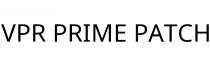 VPR PRIME PATCH